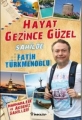 Hayat Gezince Güzel & Sahilde