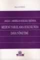 Medeni Yargılama Hukukunda Dava Yönetimi