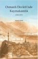 Osmanlı Devleti'nde Kaymakamlık (1842-1871)