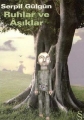 Ruhlar ve Aşıklar
