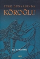 Türk Dünyasında Köroğlu