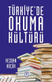 Türkiye’de Okuma Kültürü