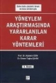 Yöneylem Araştırmalarında Yararlanılan Karar Yöntemleri