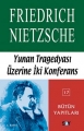 Yunan Tragedyası Üzerine İki Konferans