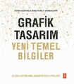 Grafik tasarım: Yeni Temel Bilgiler - Graphic Design: The New Basics