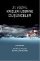 21. Yüzyıl Krizleri Üzerine Düşünceler