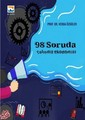98 Soruda Çalışma Ekonomisi