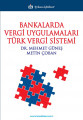  Bankalarda Vergi Uygulamaları