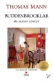 Buddenbrooklar & Bir Ailenin Çöküşü