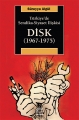 Disk (1967 - 1975): Türkiye'de Sendika Siyaset İlişkisi