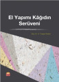El Yapımı Kağıdın Serüveni