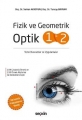 Fizik ve Geometrik Optik 1-2