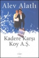 Kadere Karşı Koy A.Ş.