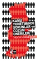  Kamu Yönetiminde Sorunlar ve Çözüm Önerileri