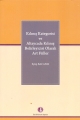 Kılınış Kategorisi ve Altaycada Kılınış Belirleyicisi Olarak Art Fiiller