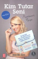 Kim Tutar Seni - Mucizeni Yaşa