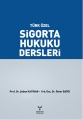 Türk Özel sigorta Hukuku Dersleri-2.baskı