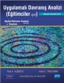 Uygulamalı Davranış Analizi (Eğitimciler İçin) - Applied Behavior Analysis For Teacher