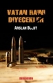 Vatan Haini Diyecekler