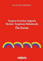 Yargıtay Kararları Işığında Medeni Yargılama Hukukunda Ön Sorun