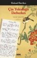 Çin Yolculuğu Defterleri 1.Baskı