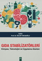 Gıda Stabilizatörleri Kimyası, Teknolojisi ve Uygulama Alanları
