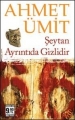 Şeytan Ayrıntıda Gizlidir  - Cep Boy -