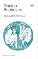 Düşlemenin Poetikası