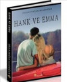  Hank ve Emma