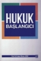 Hukuk Başlangıcı