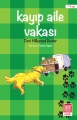 Kayıp Aile Vakası