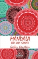 Mandala & Bir Dua Sanatı