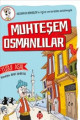 Muhteşem Osmanlılar