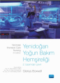 Yenidoğan Yoğun Bakım Hemşireliği - Neonatal Intensive Care Nursing