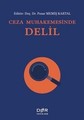 Ceza Muhakemesinde Delil