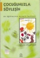 Çocuğunuzla Söyleşin