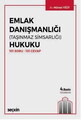 Emlak Danışmanlığı (Taşınmaz Simsarlığı) Hukuku