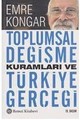 Toplumsal Değişme Kuramları ve Türkiye Gerçeği