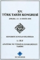 15. Türk Tarih Kongresi  Cilt: 5