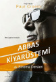 Abbas Kiyarüstemi ile Sinema Dersleri