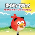 Angry Birds Kırmızı'nın Yeni Arkadaşı