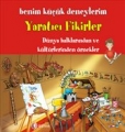 Benim Küçük Deneylerim & Yaratıcı Fikirler