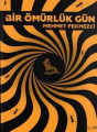 Bir Ömürlük  Gün