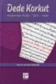 Dede Korkut ,Araştırmalar,Notlar