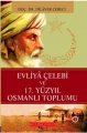  Evliya Çelebi ve 17. Yüzyıl Osmanlı Toplumu