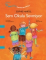 Sem Okulu Sevmiyor 5.Baskı