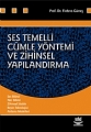  Ses Temelli Cümle Yöntemi Ve Zihinsel Yapılandırma