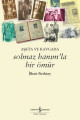 Solmaz Hanım'la Bir Ömür - Aşkta ve Kavgada