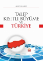 Talep-Kısıtlı Büyüme Ve Türkiye