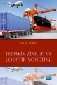Tedarik Zinciri Ve Lojistik Yönetimi